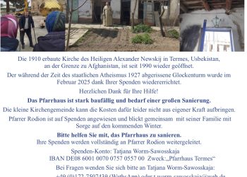 Pfarrhaus Termes, Usbekistan. Spendenaufruf
